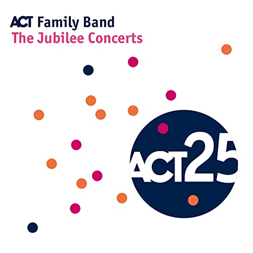 CD cover for “The Jubilee Concerts” featuring colorful dots and “ACT25” logo.