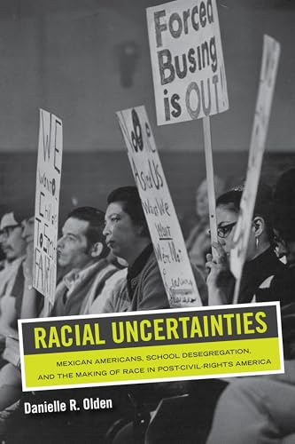 Racial Uncertainties: Mexican Americans