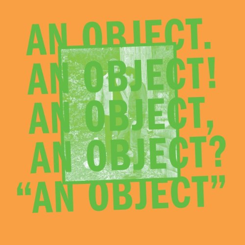 Album cover for No Age - An Object, with repeating green text on orange.