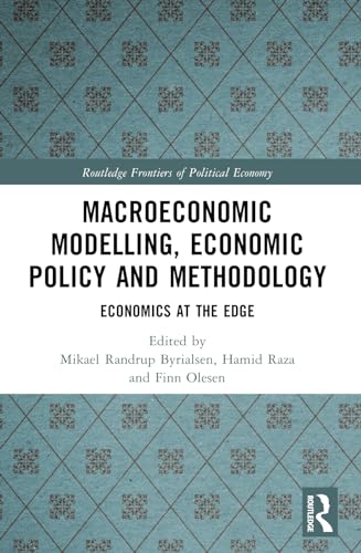 Macroeconomic Modelling, Economic Policy and Methodology : Economics at the Edge