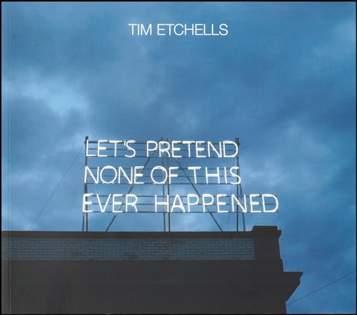 Book cover with neon sign reading “Let’s Pretend None of This Ever Happened.”