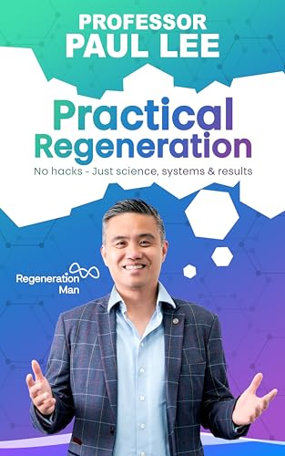 Book cover featuring author Paul Lee and title "Practical Regeneration.