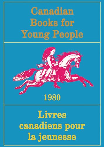 Canadian Books for Young People/Livres Canadiens Pour La Jeunesse, 3e