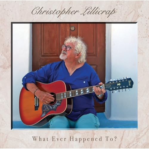 Christopher Lillicrap album cover featuring a man with a guitar.