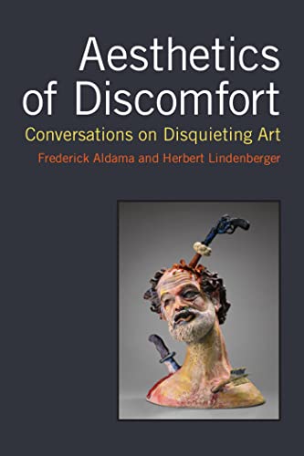 Aesthetics of Discomfort : Conversations on Disquieting Art