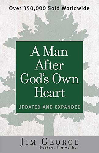 A Man After God's Own Heart : Updated and Expanded