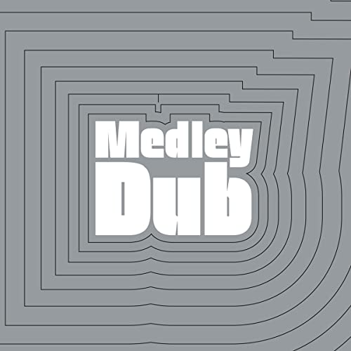 Album cover for "Medley Dub" with layered gray lines and white text.