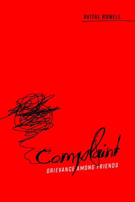 Complaint: Grievance among Friends