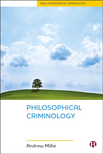 Philosophical Criminology