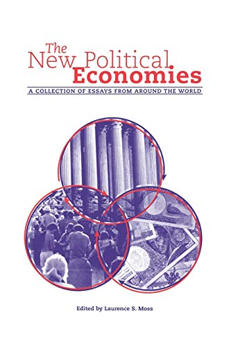 The New Political Economies: A Collection of Essays from Around the World