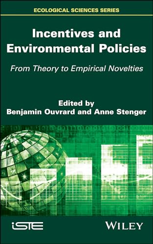 Incentives and Environmental Policies: From Theory to Empirical Novelties