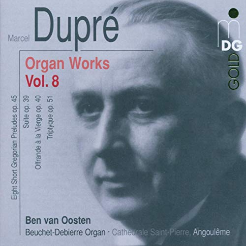 CD cover for Marcel Dupré’s Organ Works, Vol. 8, featuring a portrait.