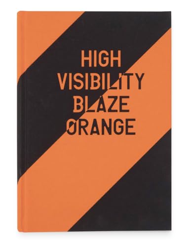 High Visibility (Blaze Orange)