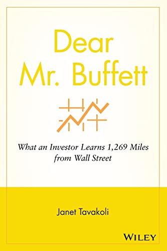 Dear Mr. Buffett: What an Investor Learns 1
