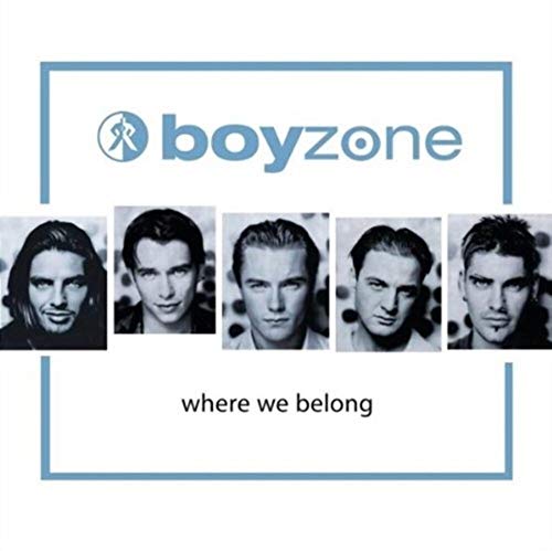 Boyzone album cover, "Where We Belong," featuring five band member portraits.