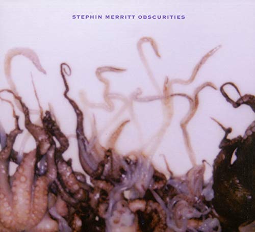 Album cover for Stephin Merrittās āObscuritiesā featuring abstract, tentacle-like shapes.
