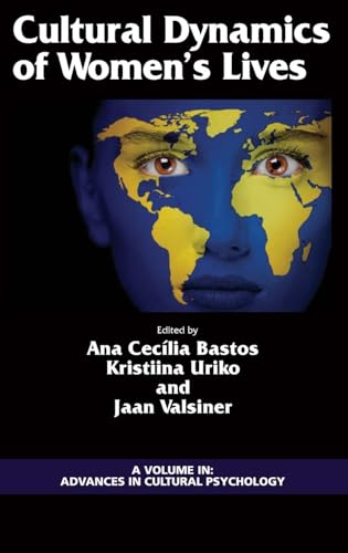 Cultural Dynamics of Women's Lives
