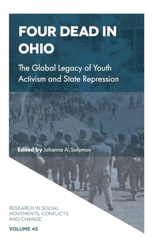 Four Dead in Ohio: The Global Legacy of Youth Activism and State Repression