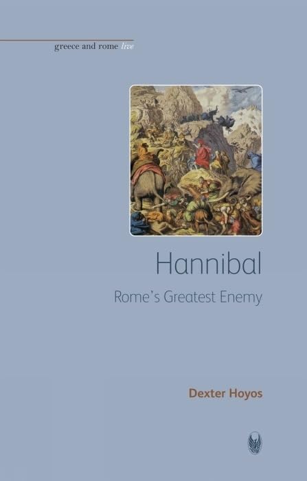 Hannibal : Rome's Greatest Enemy