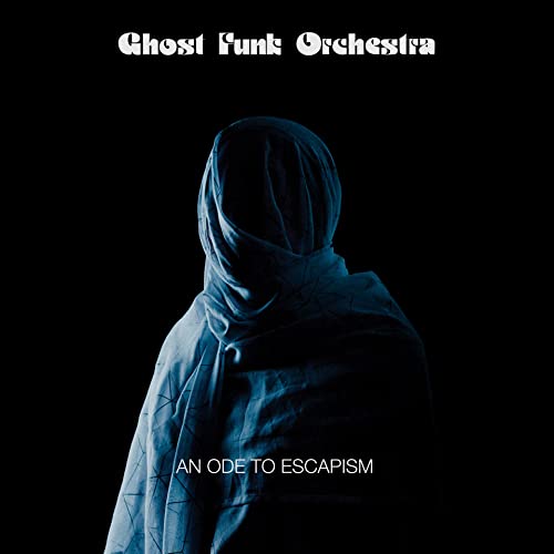 Album cover: hooded figure in blue, dark background, text "An Ode To Escapism".