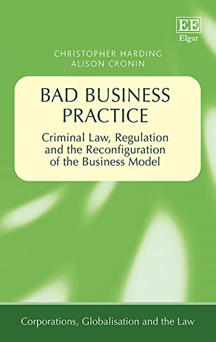 Bad Business Practice: Criminal Law