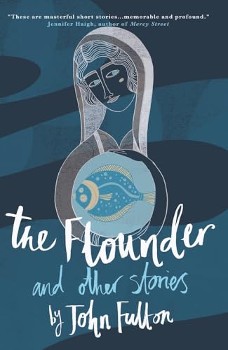 The Flounder and Other Stories
