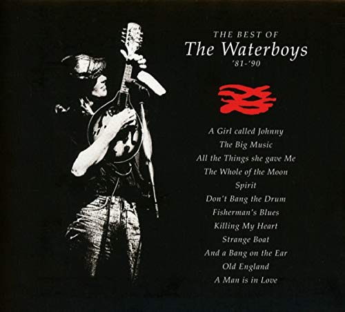 CD cover for The Waterboys’ “The Best Of ‘81-’90” album, black and white.