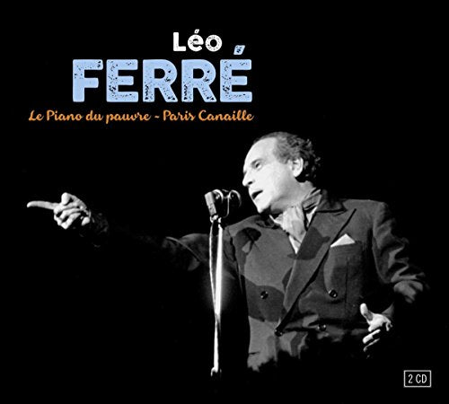 CD cover featuring a black and white photo of Léo Ferré singing into a microphone.