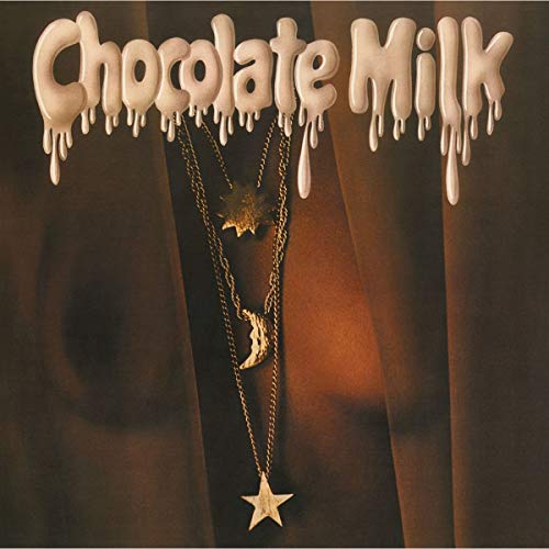 Chocolate Milk album cover with dripping text and gold star necklaces.