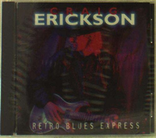 CD case for Ericksoncraig’s “Retro Blues Express” with abstract guitar image.