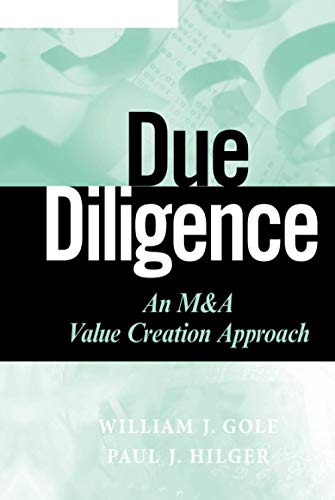 Due Diligence: An M&A Value Creation Approach