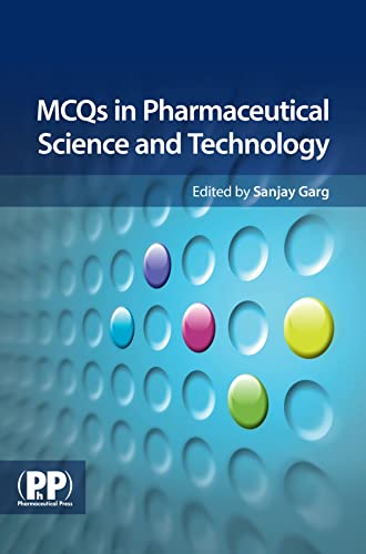 MCQs in Pharmaceutical Science and Technology
