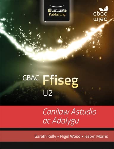 CBAC U2 Ffiseg Canllaw Astudio ac Adolygu