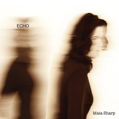 CD cover for Maia Sharp’s “Echo” featuring a blurred portrait.