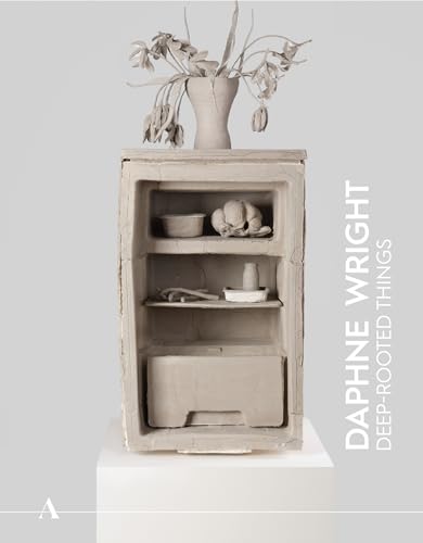 Ashmolean NOW 4: Daphne Wright : Deep-Rooted Things