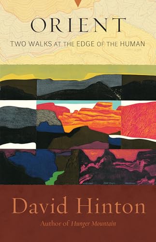 Orient : Two Walks at the Edge of the Human