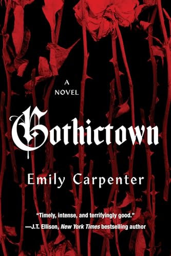 Book cover for "Gothictown" with red roses and thorny vines on black.