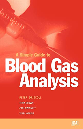 A Simple Guide to Blood Gas Analysis