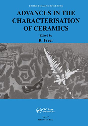 Advances in the Characterisation of Ceramics