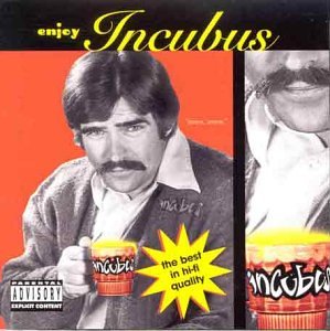 CD cover for “Enjoy Incubus” featuring a man with a beer mug.