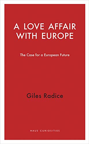 A Love Affair with Europe (Haus Curiosities)