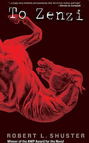 To Zenzi (AWP Award Series for the Novel)