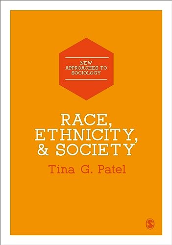 Race, Ethnicity & Society (New Approaches to Sociology)