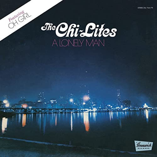 Vinyl record cover for The Chi-Lites' "A Lonely Man" album.