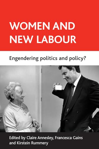 Women and New Labour : Engendering politics and policy?