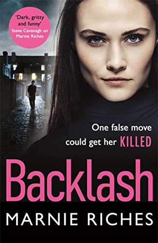 Backlash: the gripping new crime thriller that will keep you on the edge of your seat