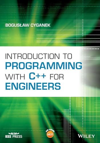Introduction to Programming with C++ for Engineers