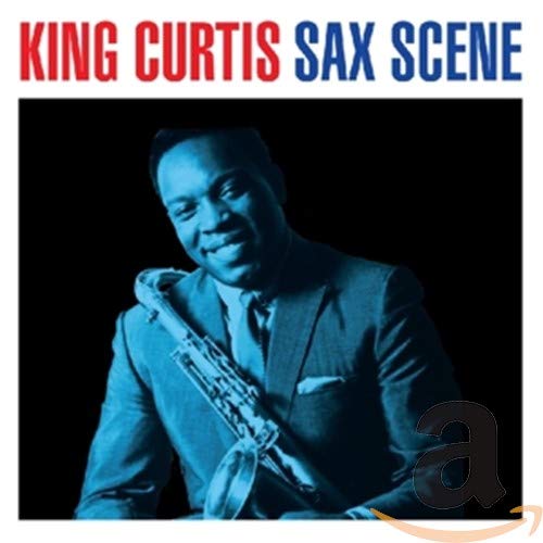 King Curtis with saxophone, album cover for "Sax Scene" CD.