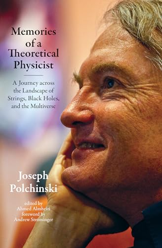 MEMORIES OF A THEORETICAL PHYSICI
