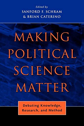 Making Political Science Matter: Debating Knowledge